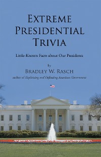 Cover Extreme Presidential Trivia