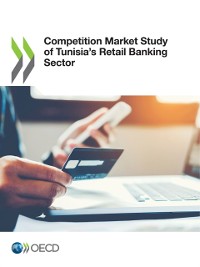 Cover Competition Market Study of Tunisia's Retail Banking Sector