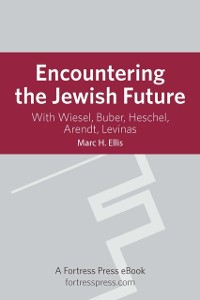 Cover Encountering the Jewish Future