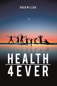 Cover Health 4 Ever