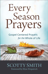 Cover Every Season Prayers