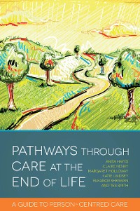 Cover Pathways through Care at the End of Life