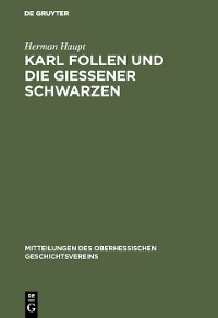 Cover Karl Follen und die Gießener Schwarzen