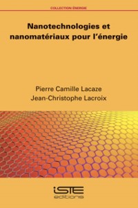 Cover Nanotechnologies et nanomateriaux pour l'energie