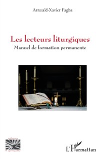 Cover Les lecteurs liturgiques : Manuel de formation permanente