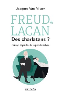 Cover Freud & Lacan, des charlatans ?