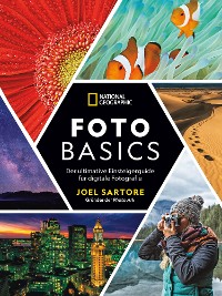 Cover National Geographic: Foto-Basics - Der ultimative Einsteigerguide für digitale Fotografie.