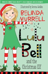 Cover Lulu Bell and the Christmas Elf