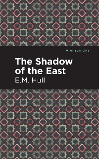 Cover The Shadow of the East