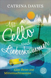 Cover Mit Cello und Liebeskummer