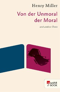 Cover Von der Unmoral der Moral
