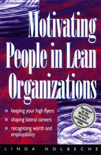 Cover Motivating People in Lean Organizations