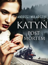 Cover Katyń. Post mortem
