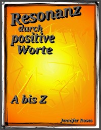 Cover Resonanz durch positive Worte