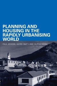 Cover Planning and Housing in the Rapidly Urbanising World
