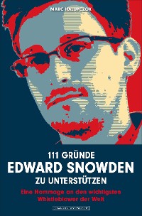Cover 111 Gründe, Edward Snowden zu unterstützen