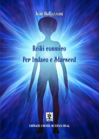 Cover Reiki cosmico per Indaco e Starseed