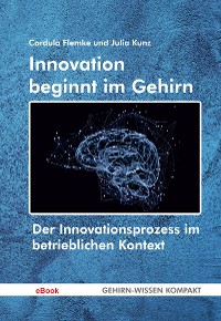 Cover Innovation beginnt im Gehirn