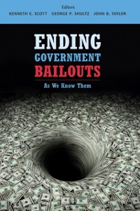 Cover Ending Government Bailouts as We Know Them