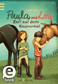Cover Paula und Lou - Zoff auf dem Rosinenhof (Paula und Lou 6)