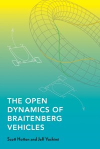 Cover Open Dynamics of Braitenberg Vehicles