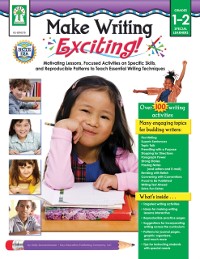 Cover Make Writing Exciting!, Grades 1 - 2