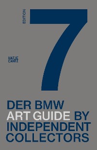 Cover Der siebte BMW Art Guide by Independent Collectors