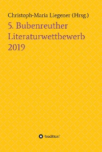 Cover 5. Bubenreuther Literaturwettbewerb