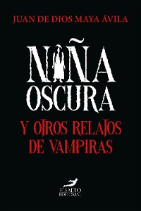 Cover Niña oscura y otros relatos de vampiras