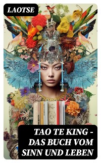 Cover Tao Te King - Das Buch vom Sinn und Leben