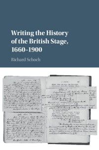 Cover Writing the History of the British Stage