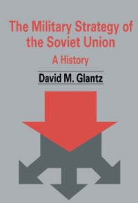 Cover The Military Strategy of the Soviet Union