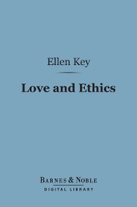 Cover Love and Ethics (Barnes & Noble Digital Library)