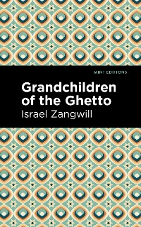 Cover Grandchildren of the Ghetto