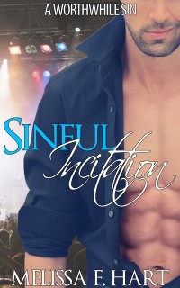 Cover Sinful Incitation (A Worthwhile Sin, Book 3)