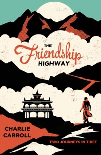 Cover The Friendship Highway