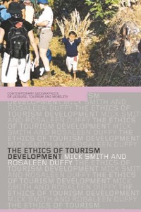 Cover The Ethics of Tourism Development