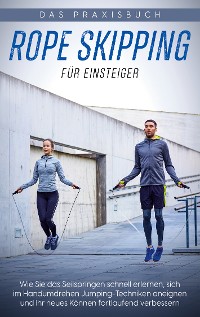 Cover Rope Skipping für Einsteiger - Das Praxisbuch