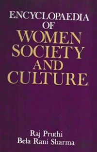 Cover Encyclopaedia Of Women Society And Culture (Industrialisation and Women)