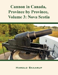 Cover Cannon in Canada, Province by Province, Volume 3