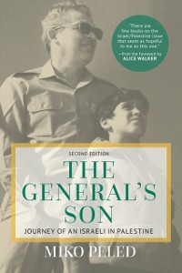 Cover General's Son : Journey of an Israeli in Palestine