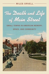 Cover Death and Life of Main Street