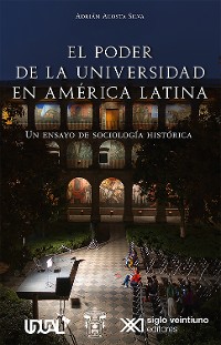 Cover El poder de la universidad en América Latina