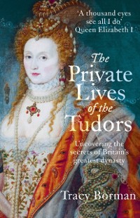 Cover Private Lives of the Tudors