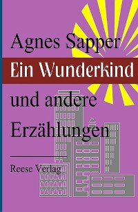 Cover Ein Wunderkind und andere Erzählungen