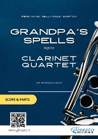 Cover Clarinet Quartet "Grandpa's Spells" (score & set of parts)