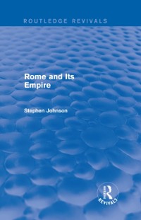 Cover Rome and Its Empire (Routledge Revivals)