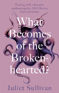 Cover What Becomes of the Broken-hearted