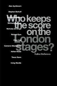 Cover Who Keeps the Score on the London Stages?