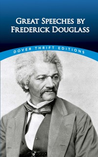 Cover Great Speeches by Frederick Douglass